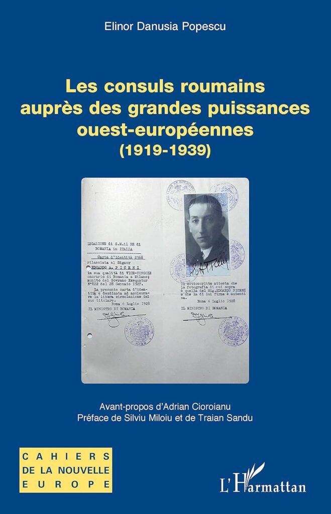 „Les consuls roumains auprès des grandes puissances ouest-européennes: (1919-1939)” – o lucrare a unei tinere  profesoare din Târgoviște, doctor la Sorbonna