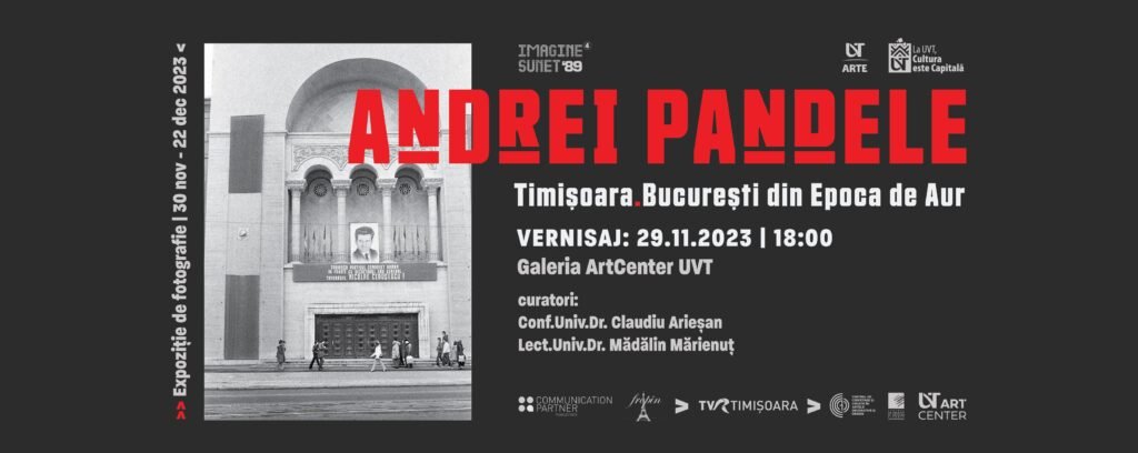 Expoziția „Timișoara, București din Epoca de Aur” vernisată pe 29 noiembrie! Vezi programul!
