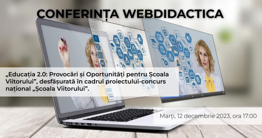 O nouă conferință WEBDIDACTICA pe 12 decembrie! Vezi programul!