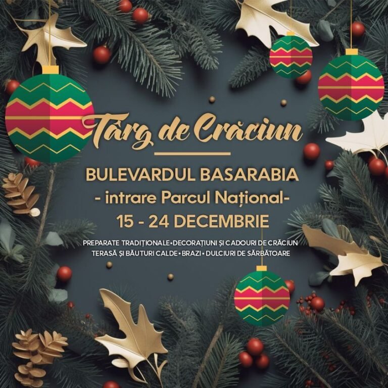 Târg de Crăciun pe Bulevardul Basarabia! Vezi programul!