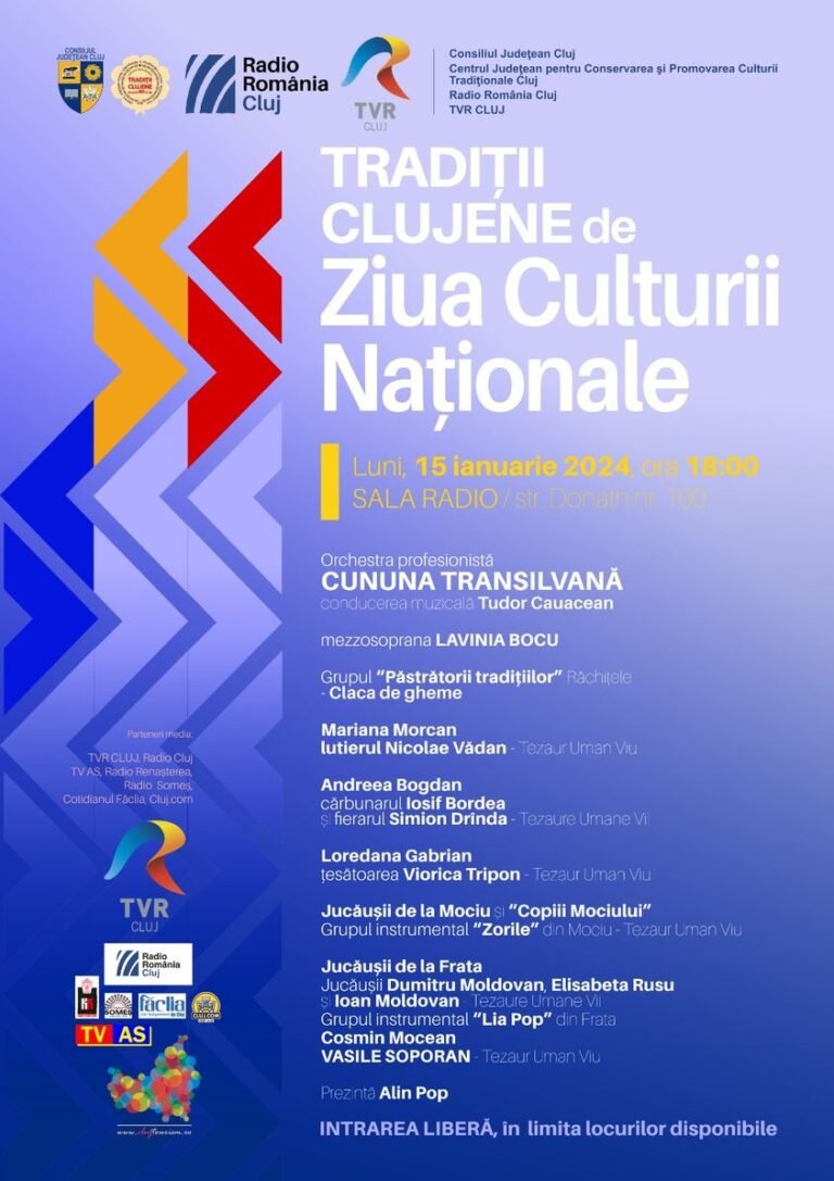 Tezaurele Umane Vii celebrate la Ziua Culturii Naționale la Cluj!