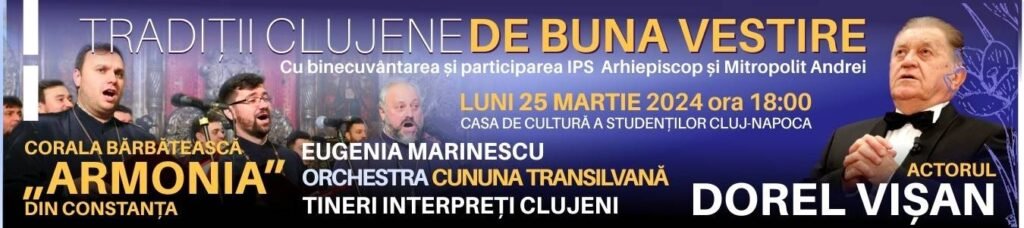 CJCPT Cluj anunță concert de Buna Vestire. Vezi programul!