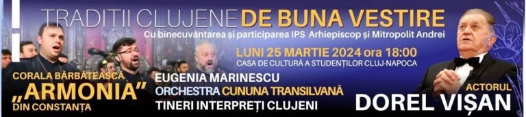 CJCPT Cluj anunță concert de Buna Vestire. Vezi programul!