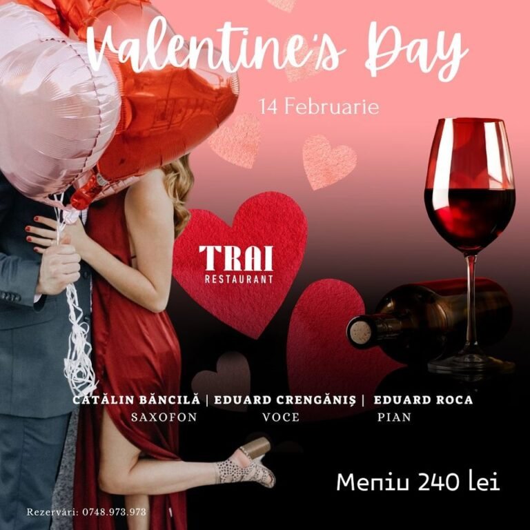 Ieșenii, așteptați să celebreze 14 februarie la TRAI Restaurant