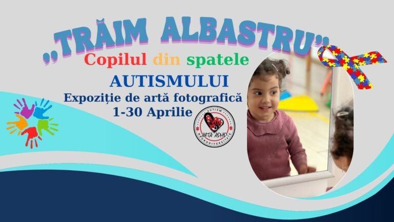 „Trăim Albastru”  – eveniment și expoziție marca ARTAADHD! Vezi programul!
