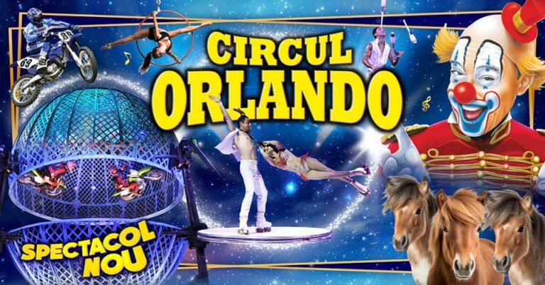 Circul Orlando, program special între 26 aprilie și 6 mai la Metro Voluntari! Vezi programul!
