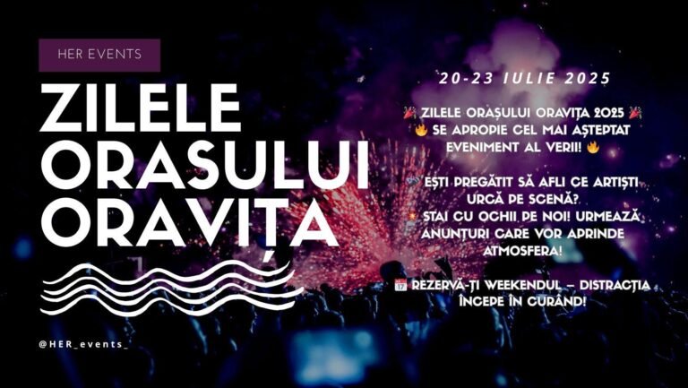 Program Zilele Orașului Oravița 2025. Cosmin Popa, Samiii G, Denis Nuca și Ramona vin la rugă!